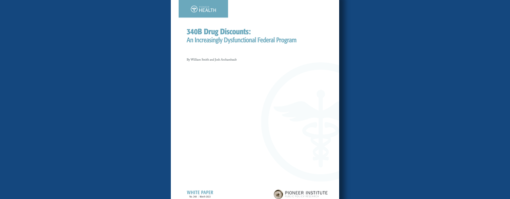 title page of Pioneer Institute white paper on 340B drug discounts