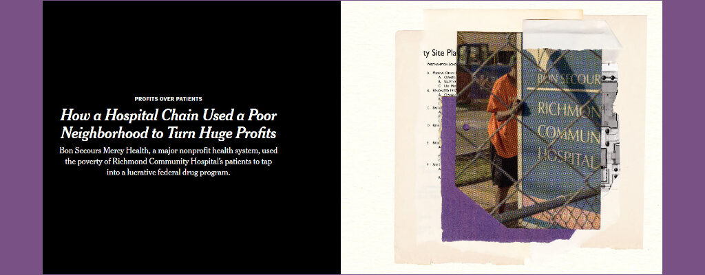 screenshot of New York Times article, How a Hospital Chain Used a Poor Neighborhood to Turn Huge Profits